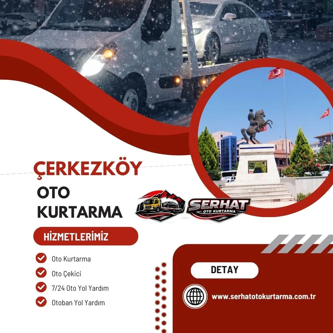 Çerkezköy Oto Kurtarma