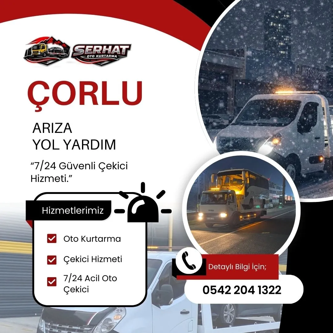 Çorlu Arıza Yol Yardım